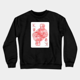 King of welder playing card red scribble art Crewneck Sweatshirt